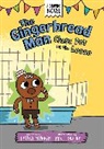 Mike Lowery, Laura Murray, Lowery Mike - The Gingerbread Man: Class Pet on the Loose: A Graphic Novel