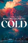 Drew Hayden Taylor - Cold