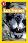 Amy Shields - National Geographic Readers: Los Trenes (L1)