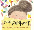 Maya Myers, Hyewon Yum - Not Perfect