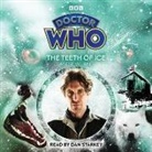 Andrew Lane, Dan Starkey, Starkey Dan - Doctor Who: The Teeth of Ice (Audio book)