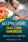 Roger Dalet - Acupressure Self-Care Handbook