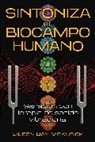 Eileen Day McKusick - Sintoniza El Biocampo Humano