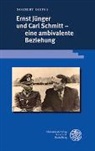 Norbert Dietka - Ernst Jünger und Carl Schmitt - eine ambivalente Beziehung
