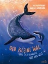 Kai Haferkamp, Mareike Ammersken - Der kleine Wal und der schönste Ort der Welt
