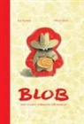 Joy Sorman, Olivier Tallec - Blob
