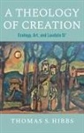 Thomas S. Hibbs - Theology of Creation