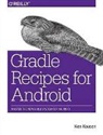 Ken Kousen - Gradle for Android
