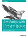 Daniel Parker, Parker Daniel - JavaScript with Promises