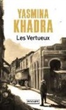 Yasmina Khadra - Les vertueux