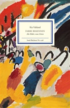 Kia Vahland - Farbe bekennen