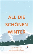 Clara Paul - All die schönen Winter