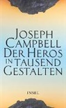 Joseph Campbell - Der Heros in tausend Gestalten