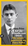 Alois Prinz - Auf der Schwelle zum Glück