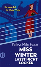 Kathryn Miller Haines - Miss Winter lässt nicht locker
