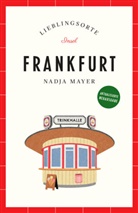 Nadja Mayer - Frankfurt Reiseführer LIEBLINGSORTE