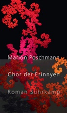 Marion Poschmann - Chor der Erinnyen