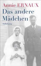 Annie Ernaux - Das andere Mädchen