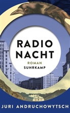 Juri Andruchowytsch - Radio Nacht