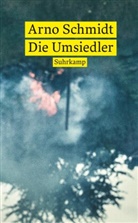 Arno Schmidt - Die Umsiedler. Alexander