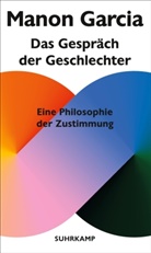 Manon Garcia - Das Gespräch der Geschlechter