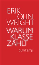 Erik Olin Wright - Warum Klasse zählt