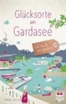 Heide Geiss - Glücksorte am Gardasee