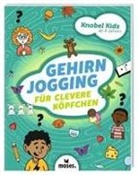 Amanda Lott, Matthew Taylor Wilson - Knobel-Kids - Gehirnjogging für clevere Köpfchen