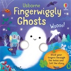 Felicity Brooks, Brooks Felicity, Flavia Zuncheddu, Flavia (illustrator) Zuncheddu - Fingerwiggly Ghosts