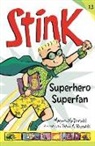 Megan McDonald, McDonald Megan, Peter H. Reynolds, Reynolds Peter H. - Stink: Superhero Superfan