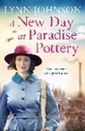 Lynn Johnson, Johnson Lynn - A New Day at Paradise Pottery
