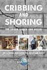 National Association for Search and Resc, National Association for Search and Rescue, National Association for Search and Rescue, Waterford Press - Cribbing and Shoring for Urban Search and Rescue