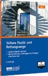 Holger Kück - Sichere Flucht- und Rettungswege, m. 1 Buch, m. 1 Online-Zugang