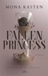 Mona Kasten - Fallen Princess