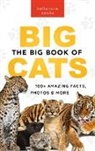 Jenny Kellett - The Big Book of Big Cats
