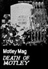 Reagan, Ryan, Vika - Motley Mag DEATH OF MOTLEY