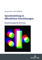 Feyza Evrin, Bernd Meyer - Sprachmittlung in öffentlichen Einrichtungen