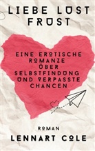 Lennart Cole - Liebe Lust Frust