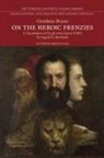 Giordano Bruno, Eugenio Canone - On the Heroic Frenzies