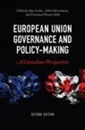 Amy Hurrelmann Verdun, Emmanuel Brunet-Jailly, Achim Hurrelmann, Amy Verdun - European Union Governance and Policy-Making, Second Edition