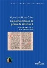 Miguel Las Heras Calvo - La puntuación en la prosa de Alfonso X. Los manuscritos regios de la General estoria