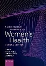 Rebecca Hardy, Diana Kuh, Gita Mishra, Gita (Director Mishra, Hardy, Kuh... - A Life Course Approach to Women's Health