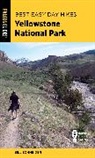 Bill Schneider, Schneider Bill - Best Easy Day Hikes Yellowstone National Park