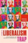 Philips, Philips, Menaka Philips, Menaka (Assistant Professor of Political Philips - Liberalism Trap