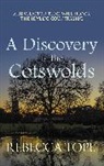 Rebecca Tope, Rebecca (Author) Tope - Discovery in the Cotswolds