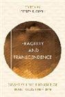 Jeffrey Bloechl, Jeffrey Bloechl, Bloechl Jeffrey - Fragility and Transcendence