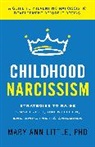 Little, Mary Ann Little, PhD Little - Childhood Narcissism
