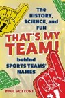 Paul Volponi, Volponi Paul - That''s My Team!