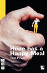 Tom Fowler, Fowler Tom - Hope Has a Happy Meal