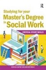 Jane Bottomley, Jane Cartney Bottomley, Bottomley Jane, Patricia Cartney - Studying for Your Masters Degree in Social Work
